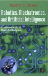 Robotics, Mechatronics, and Artificial Intelligence